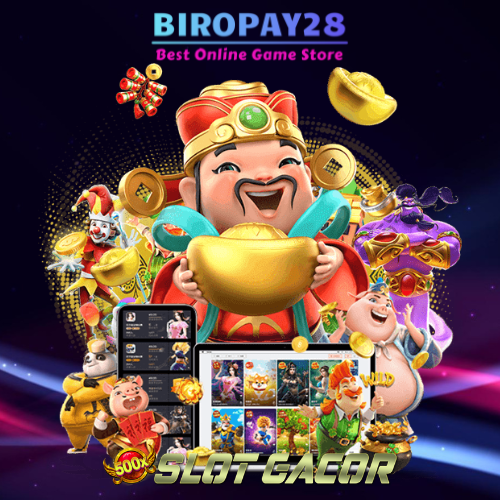 BIROPAY28 Situs Slot Depo QRIS Dana 10 Ribu Bisa Jackpot